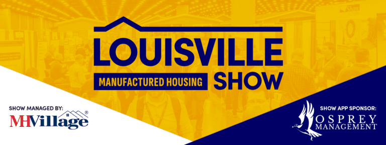 Meet us at the Louisville Manufactured Housing Show!